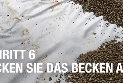 Decken Sie das Becken mit dem Geotextil ab. Dichten Sie es mit einer Geomembran und einer zweiten Lage  Geotextil ab, falls nötig. Bedecken Sie es mit Erde. 